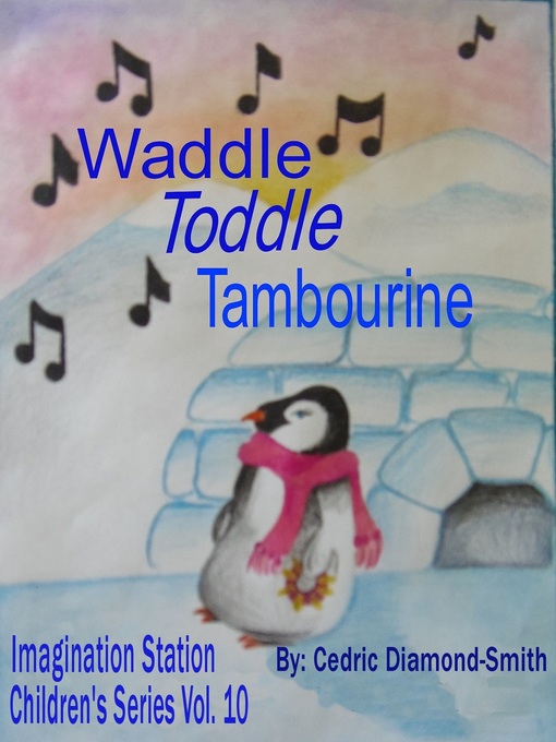 Title details for Waddle Toddle Tambourine by Yolanda Diamond - Available